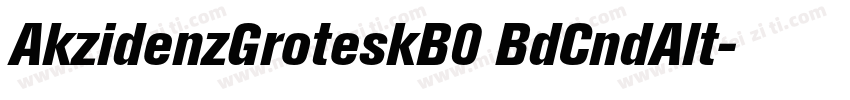 AkzidenzGroteskB0 BdCndAlt字体转换